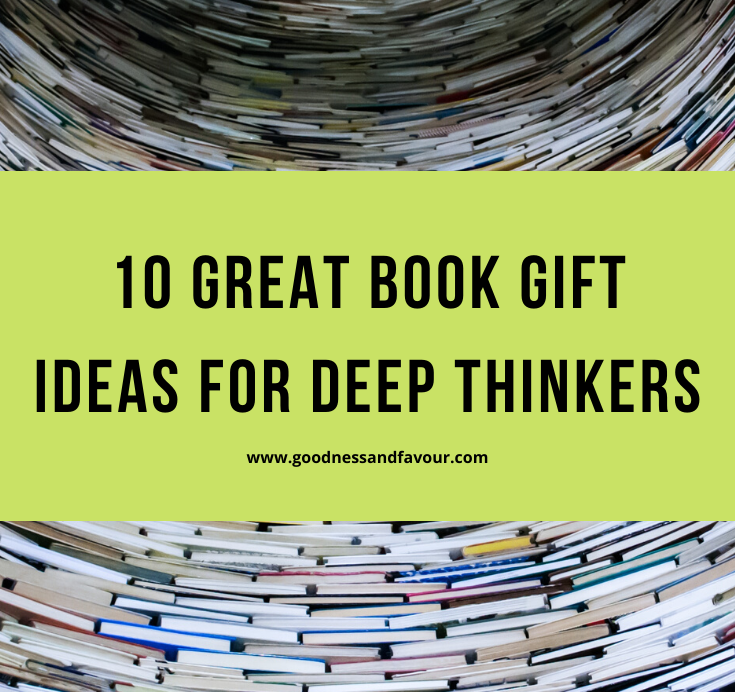 10 Great Book Gift Ideas for Deep Thinkers