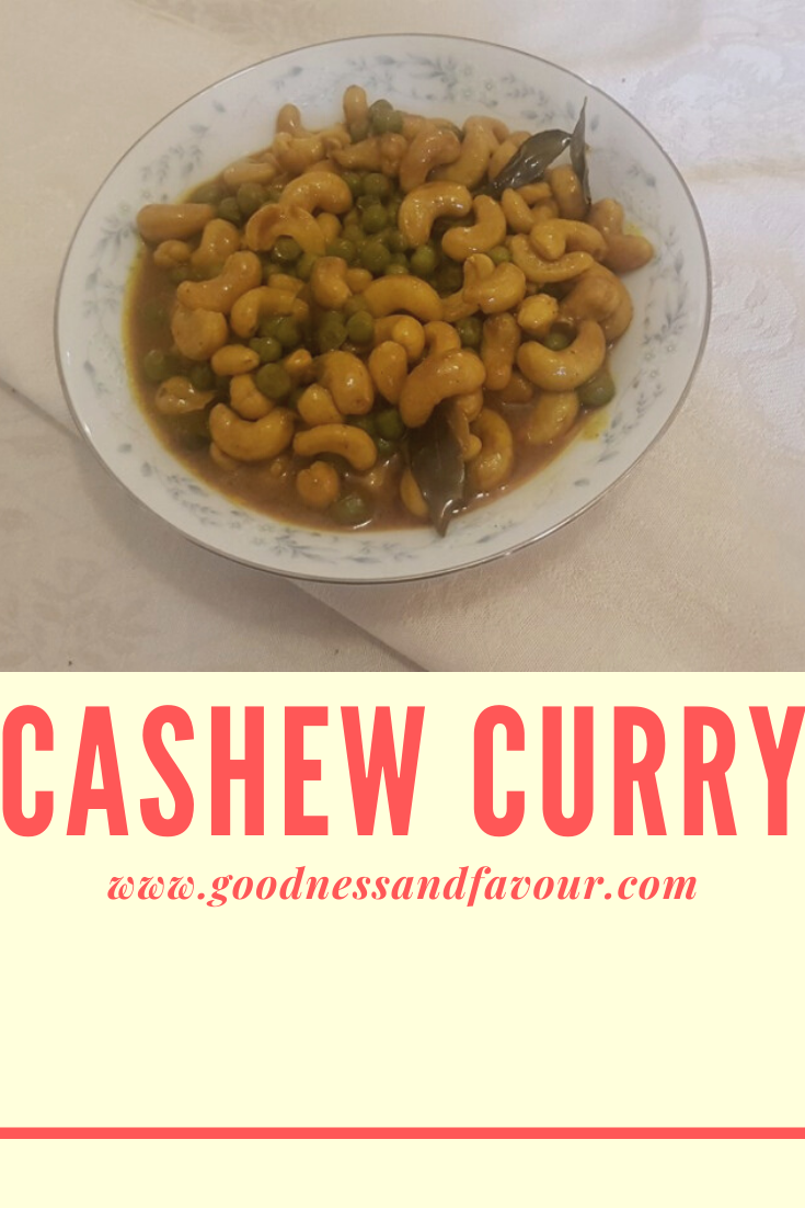 Cashew Curry - Goodness and Favour