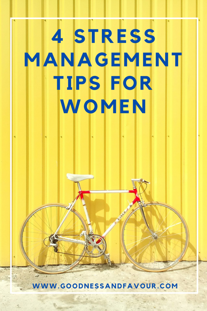 4 Stress Management Tips for Women